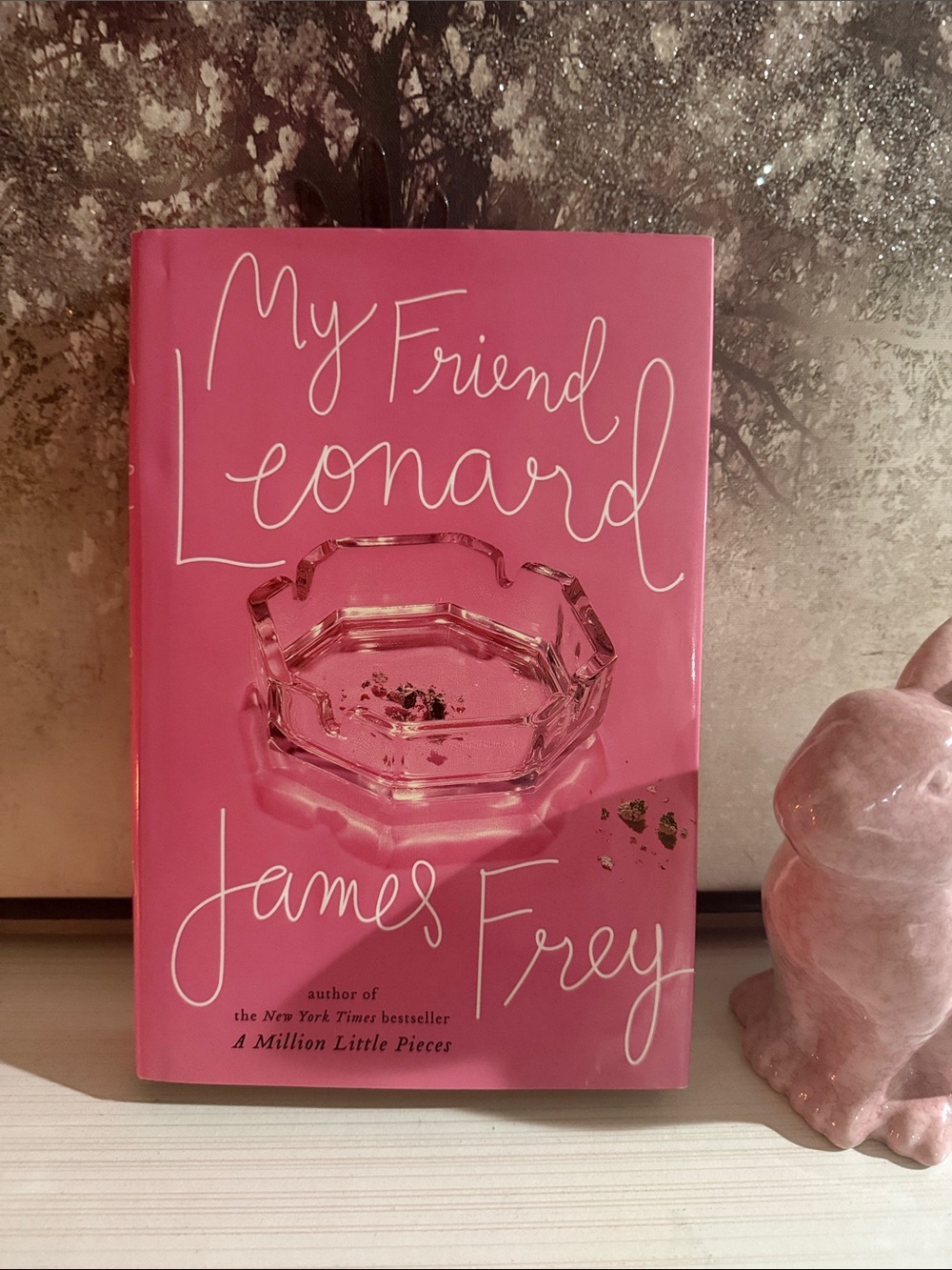 My friend Leonard, by James Frey